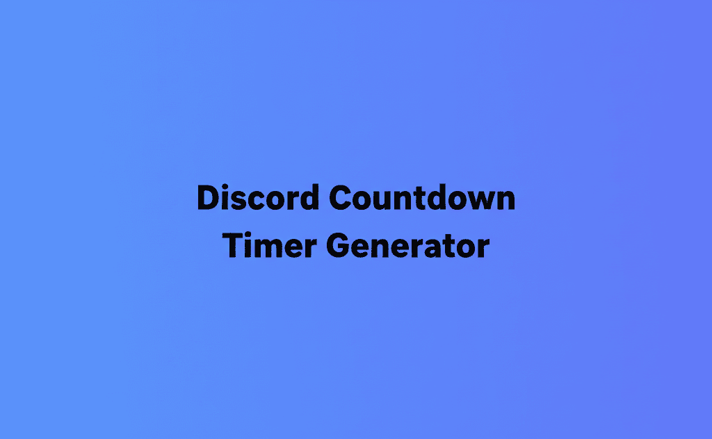 Discord Countdown Timer Generator