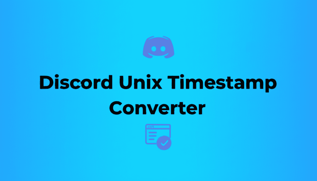 Discord Unix Timestamp Converter