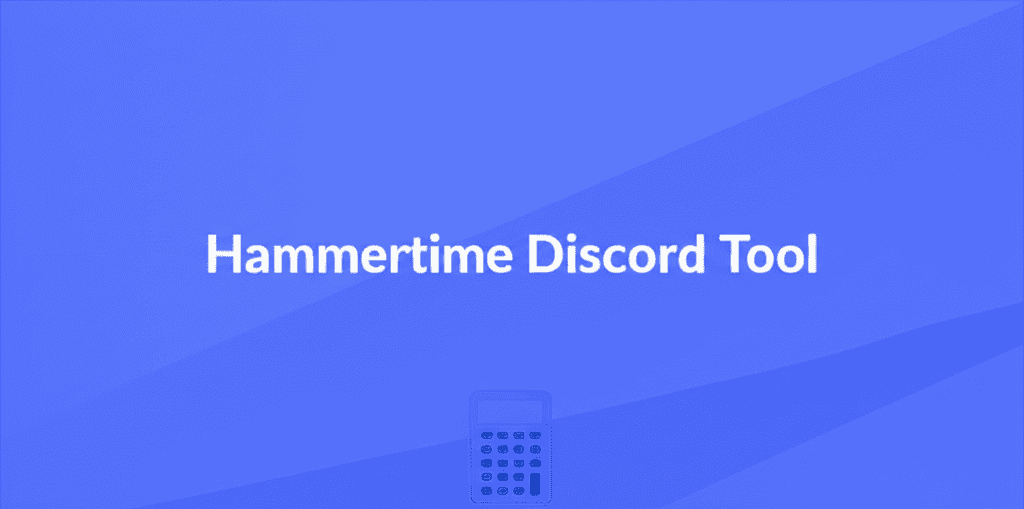 Hammertime Discord Tool